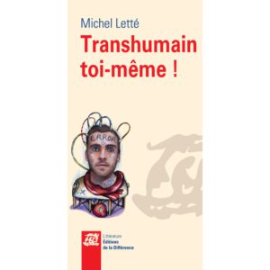 TRANSHUMAIN TOI MEME